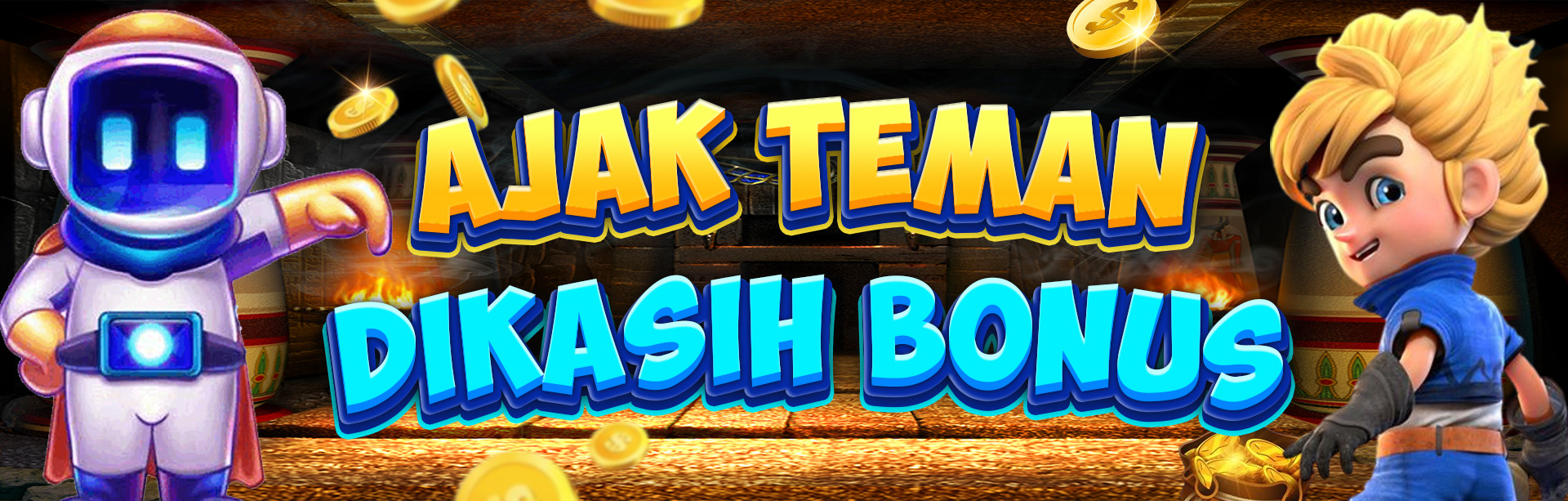 BONUS AJAK TEMAN