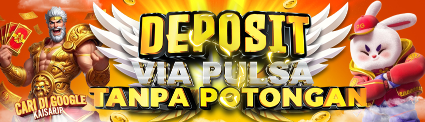 DEPOSIT VIA PULSA